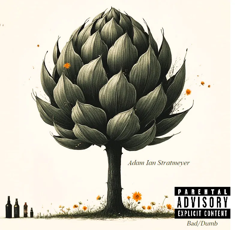 Adam Ian Stratmeyer — Bad/Dumb